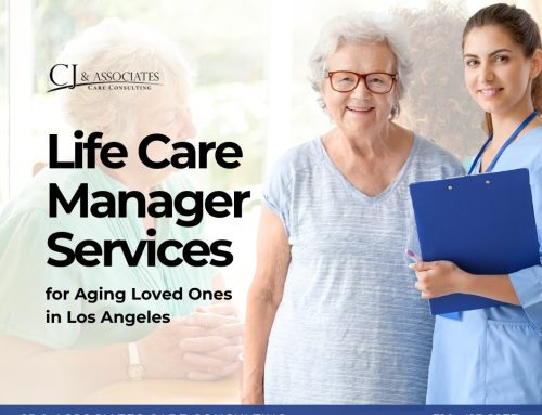 Life Care Manager Services for Aging Loved Ones in Los Angeles